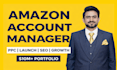 be your amazon fba expert, account management virtual assistant, store manager