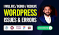 fix wordpress issues, wordpress error, woocommerce fix, wordpress bug fix