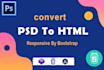 convert adobe xd to html, figma to html, adobe PSD to HTML responsive