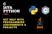 help you with c, java, python projects