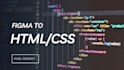 convert figma, PSD, xd to HTML and more design to template HTML CSS js
