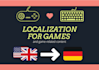do a translation of your game from english to german