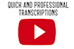 transcribe any youtube video or audio