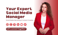 be your social media manager and content creator