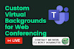 design custom teams virtual meeting background