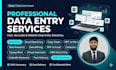 do accurate data entry, excel data entry, web research and copy paste work