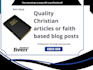 write quality christian articles or faith based blog posts