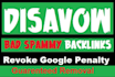 disavow bad backlinks recover penalty guaranteed removal
