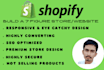 create highly converting shopify store, shopify expert