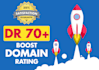 increase domain rating dr 70 plus