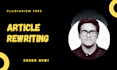 do plagiarism free article rewriting for you