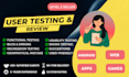 professionally test and review your android game, app, or website