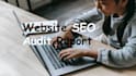 provide a complete SEO audit report