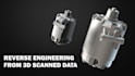 reverse engineer from 3d scan data
