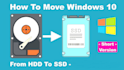 transfer your windows form hdd to ssd