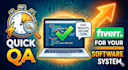 do quick QA for your software system