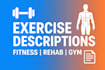 write fitness, gym and rehabilitation exercise descriptions with instructions