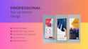 design a roll up banner