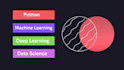 do data science, machine learning, and deep learning projects using python