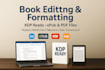 professionally proofread, edit and format your KDP ebook and paperback