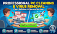 remove viruses, malware, spam, and adware from your computer