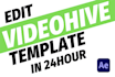 edit any videohive template in 24 hours