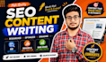 be your SEO articles and blog posts writer
