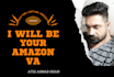 be your expert amazon fba virtual assistant and amazon fba VA