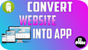convert your website into android app
