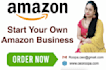 start your own amazon business , end to end  amazon services , amazon expert ,
