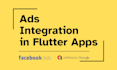 integrate facebook, admob, mediation ads in your flutter app