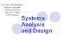 do system analysis, design, uml modeling modeling