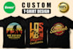 create a custom graphic t shirt design within 10 hours, rush delivery