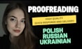 proofread and edit any polish ukrainian russian content