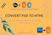 do convert PSD to HTML responsive web design by HTML CSS bootstrap