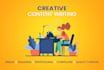 write creative, unique and compelling content