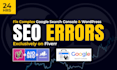 fix google search console and wordpress SEO errors