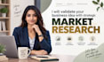 do market research, swot analysis and competitor analysis