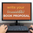create a winning book proposal