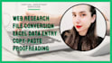 convert any files, do data entry, and copy paste for you