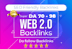build super web 2 0 SEO friendly backlinks