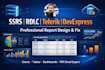 design or fix ssrs, rdlc, telerik and devexpres reports