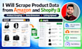 do scrape products data from amazon and shopify