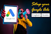 setup your google ads campaigns in english and arabic