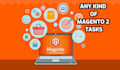 design, develop and fix your magento 2 store
