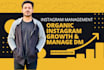 grow and manage instagram account professionally and manage dm