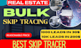 do real estate skip tracing and llc skip tracing