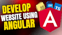 develop your website on angular