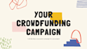 help develop a successful crowdfunding campaign