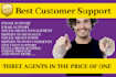 provide best customer service, phone and email support